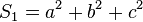 S_1=a^2+b^2+c^2