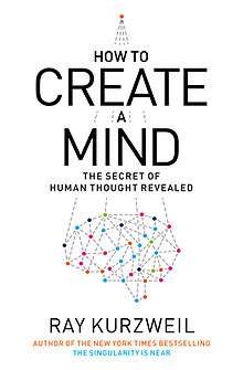 Cover of How to Create a Mind