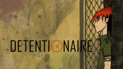 Detentionaire title card