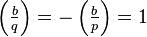 \left(\tfrac{b}{q}\right) = -\left(\tfrac{b}{p}\right) = 1