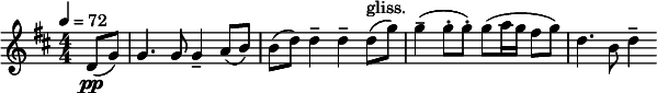 
  \relative c' { \clef treble \numericTimeSignature \time 4/4 \key d \major \tempo 4 = 72 \partial 4*1 d8(\pp g) | g4. g8 g4-- a8( b) | b( d) d4-- d-- d8(^"gliss." g) | g4--( g8-. g-.) g( a16 g fis8 g) | d4. b8 d4-- }
