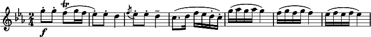  \relative c''' { \clef treble \key c \minor \time 2/4 g8-.\f g-. f(\trill g16 f | ees8-.) ees-. d4 | \slashedGrace { f8(} ees-.) ees-. d4-- | c8.( d16 f ees d-. c-.) | g'( aes g aes g4) | f16( g f g f4) | ees16( f ees f ees4) } 